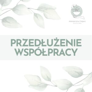 PRZEDŁUŻENIE WSPÓŁPRACY